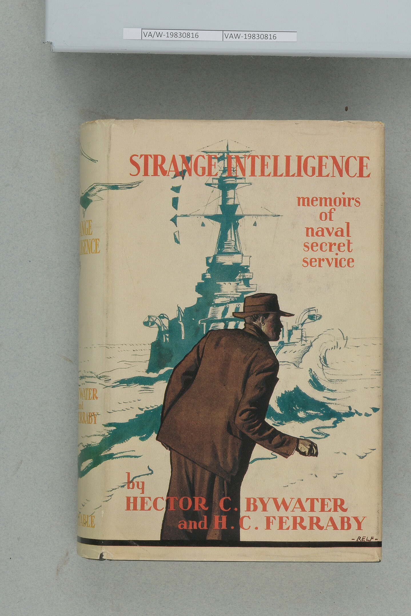Strange Intelligence - Memoirs of naval secret service