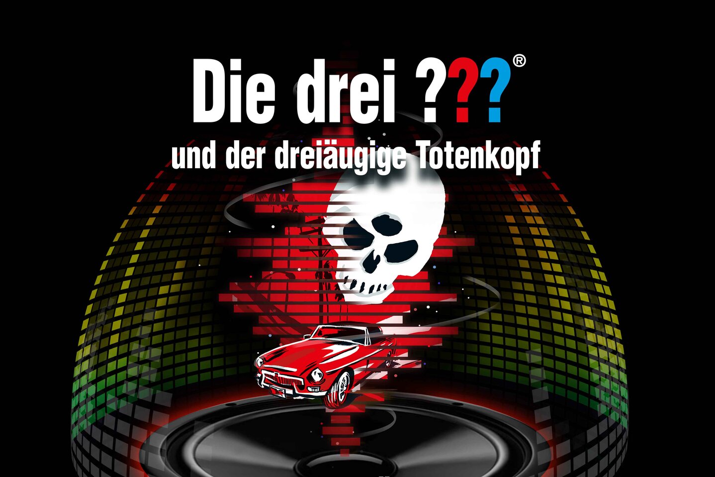 Die drei ??? und der dreiäugige Totenkopf